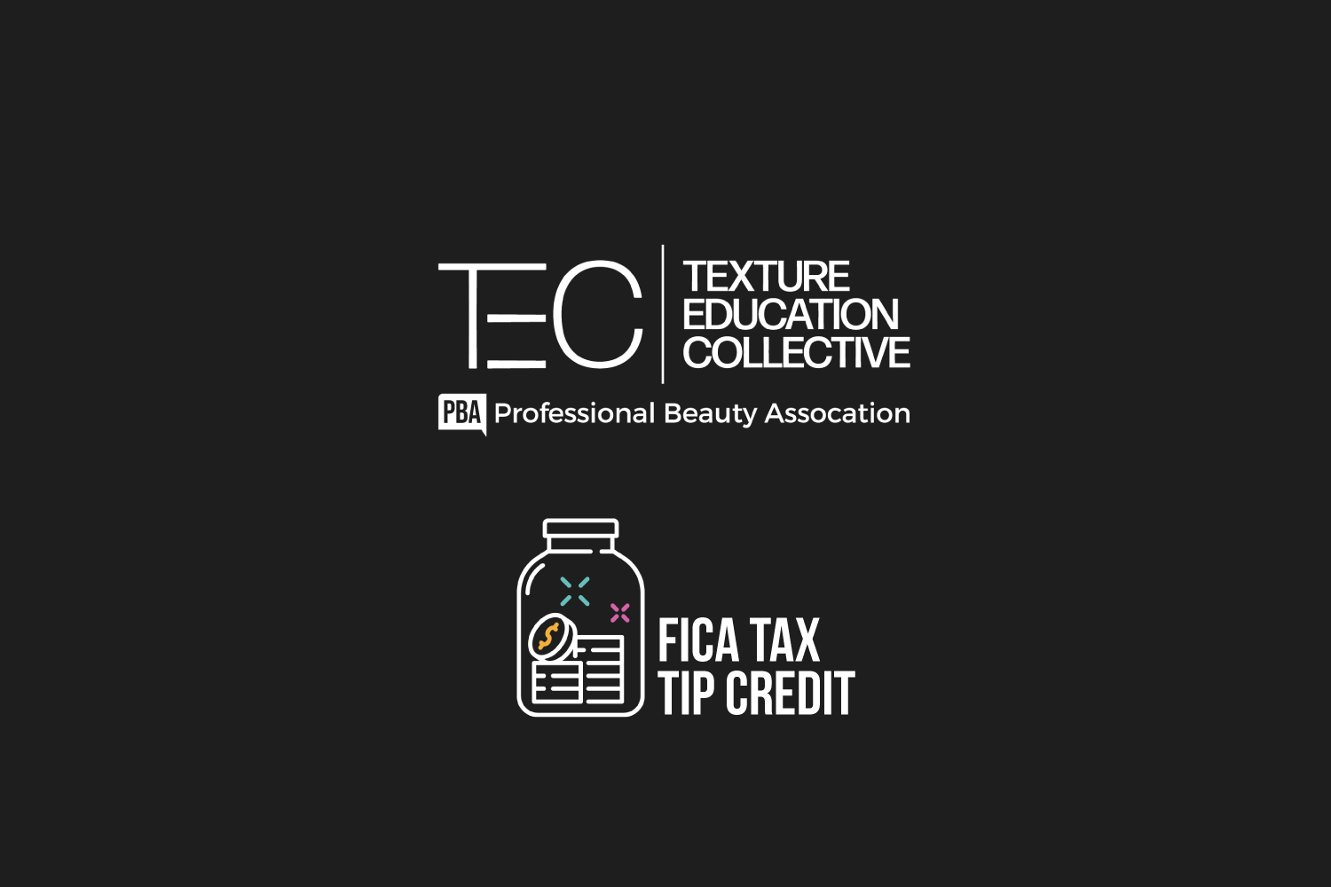 Image with PBA's Texture Education Collective and FICA Tax Tip Credit initiatives